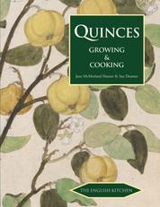 Quinces - Growing and Cooking