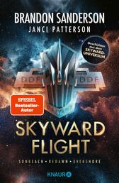 Skyward Flight - Sammelausgabe Sunreach - Redawn - Evershore | Geschichten aus dem Skyward-Universum