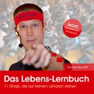 Christian Bischoff: Das Lebens-Lernbuch ★★★★
