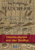 Wolfgang Mauchler: Abschied von den Göttern ★★★★★