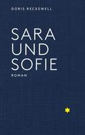 Doris Reckewell: Sara und Sofie 