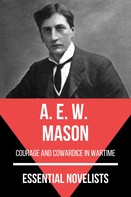 A. E. W. Mason: Essential Novelists - A. E. W. Mason 