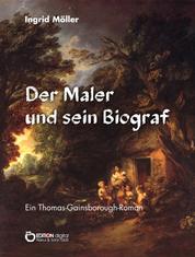 Der Maler und sein Biograf - Ein Thomas-Gainsborough-Roman