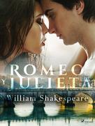 William Shakespeare: Romeo y Julieta 