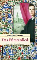 Susanne Gantert: Das Fürstenlied ★★★★