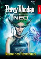 Lucy Guth: Perry Rhodan Neo 287: Blume des Raytschats ★★★★