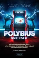 David Irons: POLYBIUS - GAME OVER ★★