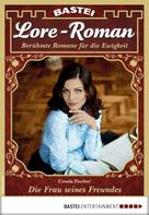 Ursula Fischer: Lore-Roman 18 - Liebesroman ★★★