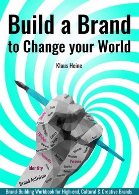 Build a Brand to Change your World
