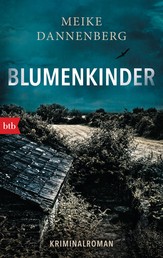 Blumenkinder - Kriminalroman