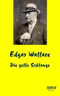 Edgar Wallace: Die gelbe Schlange ★★★★★
