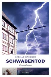 Schwabentod - Kriminalroman