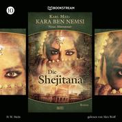 Die Shejitana - Kara Ben Nemsi - Neue Abenteuer, Folge 10 (Ungekürzt)