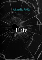 Akardia Götz: Elite 