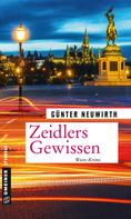 Günter Neuwirth: Zeidlers Gewissen ★★★★