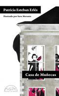 Patricia Esteban Erlés: Casa de muñecas 
