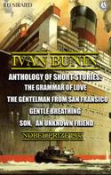 Ivan Bunin: Ivan Bunin. Anthology of short stories. Illustrated 