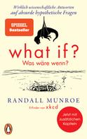 Randall Munroe: What if? Was wäre wenn? ★★★★