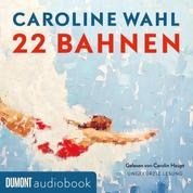 22 Bahnen - Lieblingsbuch des unabhängigen Buchhandels 2023