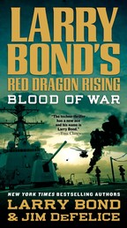 Larry Bond's Red Dragon Rising: Blood of War