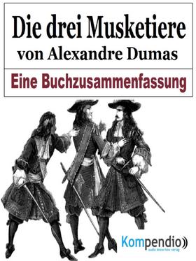 Die drei Musketiere von Alexandre Dumas