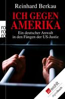 Reinhard Berkau: Ich gegen Amerika ★★★★★