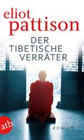 Eliot Pattison: Der tibetische Verräter ★★★★★