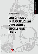 Josef Schleifstein: Einführung in das Studium von Marx, Engels und Lenin 