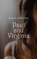 Bernardin de Saint-Pierre: Paul and Virginia 