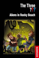 Ulf Blanck: The Three ???, Aliens in Rocky Beach (drei Fragezeichen) ★★★★★