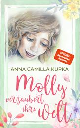 Molly verzaubert ihre Welt - Ein Wiedersehen in der Liebe