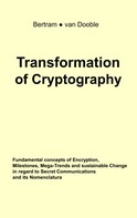 Linda A. Bertram: Transformation of Cryptography 