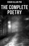 Edgar Allan Poe: The Complete Poetry 