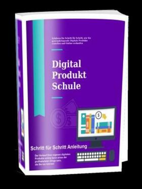 Digital Produkt Schule