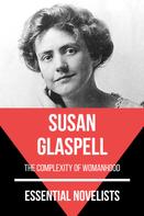 Susan Glaspell: Essential Novelists - Susan Glaspell 