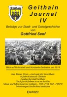 Dr. Gottfried Senf: GEITHAIN JOURNAL IV 