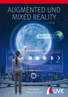 Dirk Schart: Augmented und Mixed Reality 