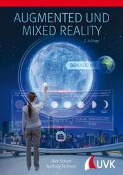 Augmented und Mixed Reality - für Marketing, Medien und Public Relations
