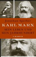 Jonathan Sperber: Karl Marx ★★