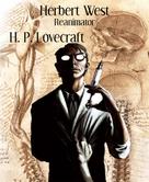 H.P. Lovecraft: Herbert West ★★★★