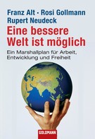 Franz Alt: Eine bessere Welt ist möglich ★★★★
