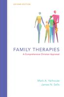 Mark A. Yarhouse: Family Therapies 