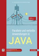 Rainer Oechsle: Parallele und verteilte Anwendungen in Java 