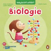 Babyleicht erklärt: Biologie - Pappbilderbuch für Kinder ab 2 Jahren