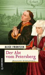 Der Abt vom Petersberg - Historischer Kriminalroman