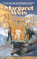 Margaret Weis: Mistress of Dragons ★★★★★