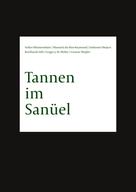 Florian Söll: Tannen im Sanüel 