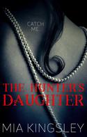 Mia Kingsley: The Hunter's Daughter ★★★★★