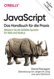 JavaScript – Das Handbuch für die Praxis - Meistern Sie die beliebte Sprache für Web und Node.js