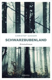 Schwarzbubenland - Kriminalroman